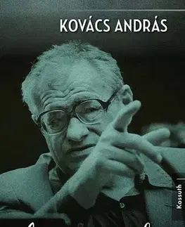 Biografie - ostatné A szerencse fia - Andras Kovacs