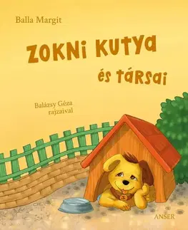 Rozprávky Zokni kutya és társai - Margit Balla,Géza Balázsy