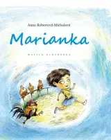 Pre deti a mládež - ostatné Marianka - Anna Robertová-Michalová