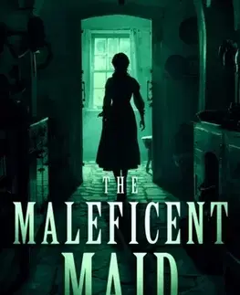 Detektívky, trilery, horory The Maleficent Maid - Jacqueline Beard