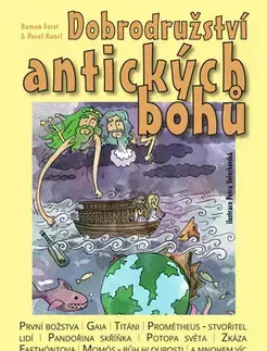 Beletria - ostatné Dobrodružství antických bohů - Kolektív autorov
