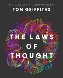 Psychológia, etika The Laws of Thought - Tom Griffiths
