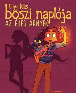 Dobrodružstvo, napätie, western Egy kis boszi naplója – Az éhes árnyék - Emma Steinkellner