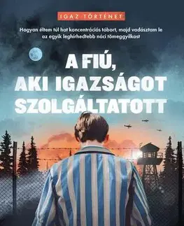 Biografie - ostatné A fiú, aki igazságot szolgáltatott - Josef Lewkowicz