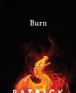 V cudzom jazyku Burn - Patrick Ness