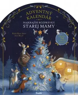 Rozprávky Najkrajšie rozprávky: Adventný kalendár starej mamy - Karine-Marie Amiot,Julie Mellan,Karolína Holmanová
