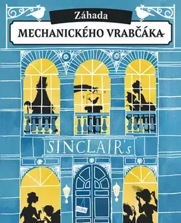 Young adults Záhada mechanického vrabčáka - Katherine Woodfine
