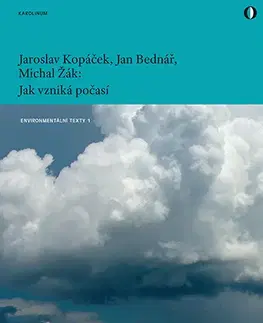 Prírodné vedy - ostatné Jak vzniká počasí - Michal Žák Jan,Bednář Jaroslav a Kopáček