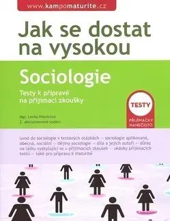 Učebnice pre SŠ - ostatné Jak se dostat na vysokou Sociologie - Lenka Hlavicová