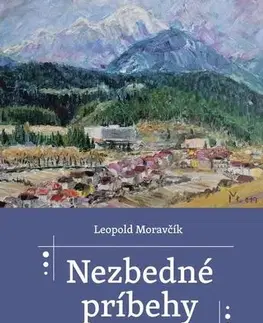 Slovenská beletria Nezbedné príbehy - Leopold Moravčík
