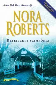 Romantická beletria Befejezett szimfónia - Nora Roberts