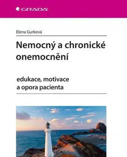 Ošetrovateľstvo, opatrovateľstvo Nemocný a chronické onemocnění - Elena Gurková