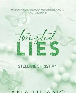 Romantická beletria Twisted Lies - Stella & Christian - Ana Huang