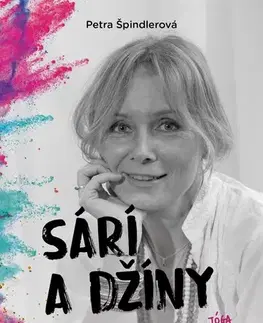 Joga, meditácia Sárí a džíny - Petra Špindlerová