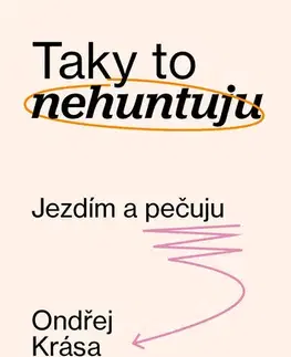 Auto, moto Taky to nehuntuju - Ondřej Krása