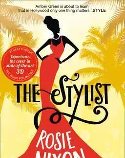 Cudzojazyčná literatúra The Stylist - Rosie Nixon
