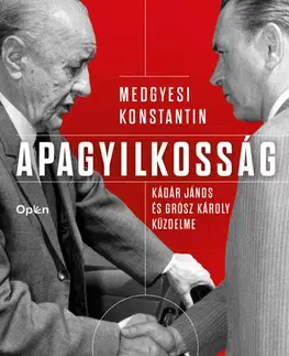 Svetové dejiny, dejiny štátov Apagyilkosság - Konstantin Medgyesi