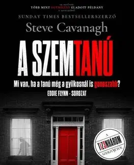 Detektívky, trilery, horory A szemtanú - Steve Cavanagh
