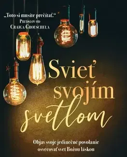 Náboženstvo - ostatné Svieť svojím svetlom - Joakim Lundqvist