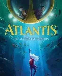 Fantasy, upíri Atlantis: The Accidental Invasion (Atlantis Book 1) - Gregory Mone