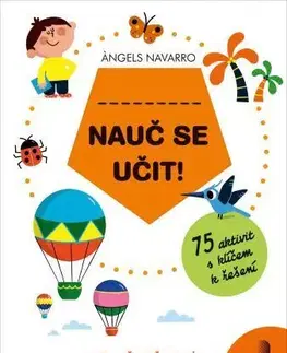Pedagogika, vzdelávanie, vyučovanie Nauč se učit! - Angels Navarro