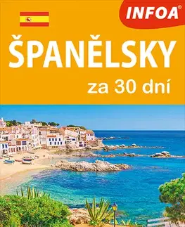 Učebnice a príručky Španělsky za 30 dní - 2. vydání (nahrávka na internetu)