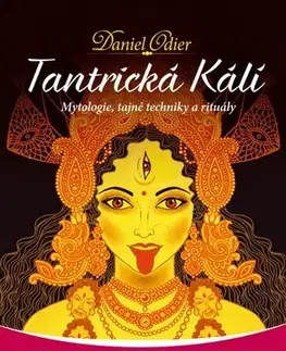Ezoterika - ostatné Tantrická Kálí - Daniel Odier