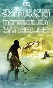 Sci-fi a fantasy Menekülési kísérlet - Arkagyij Sztrugackij,Borisz Sztrugackij