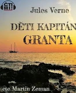 Svetová beletria Milovať a ctiť OZ Děti kapitána Granta