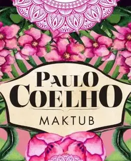Ezoterika - ostatné Maktub - Paulo Coelho,Viktória Nagy
