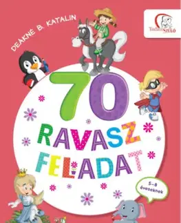 Pre deti a mládež - ostatné 70 ravasz feladat - 5-8 éveseknek
