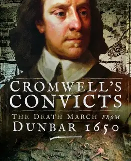 História Cromwell's Convicts - John Sadler,Rosie Serdiville
