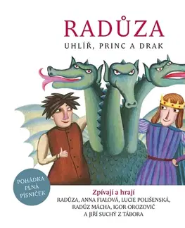 Pre deti a mládež SUPRAPHON a.s. Uhlíř, princ a drak
