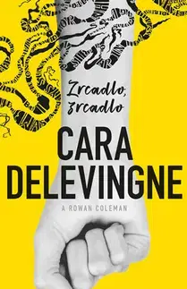 Young adults Zrcadlo, zrcadlo - Cara Delevingne