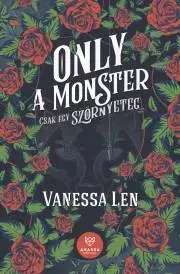 Sci-fi a fantasy Only a Monster - Csak egy szörnyeteg - Vanessa Len