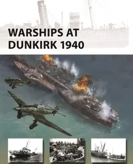 História Warships at Dunkirk 1940 - Angus Konstam
