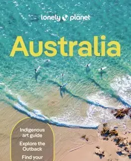 Austrália a Tichomorie Lonely Planet Australia 22 - Kolektív autorov
