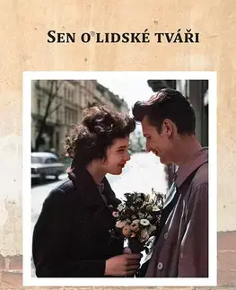 Česká beletria Sen o lidské tváři - Ivan Vičar