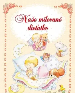 Denník dieťatka Naše milované dieťatko