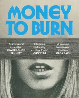 Beletria Money to Burn - Asta Olivia Nordenhof