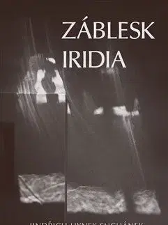 Česká beletria Záblesk Iridia - Jindřich Hynek Suchánek