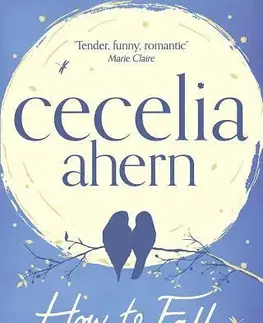 Cudzojazyčná literatúra How to Fall in Love - Cecelia Ahern