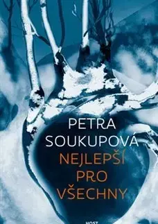 Young adults Nejlepší pro všechny - Petra Soukupová