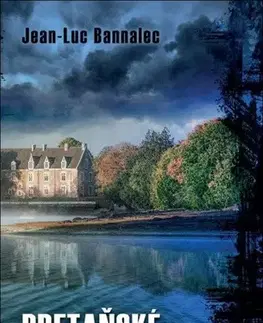 Detektívky, trilery, horory Bretaňské tajemství, 2. vydání - Jean-Luc Bannalec,Jiří Vodvárko