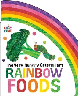Leporelá, krabičky, puzzle knihy The Very Hungry Caterpillar's Rainbow Foods - Eric Carle
