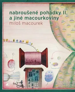 Pre deti a mládež Tympanum Nabroušené pohádky II. a jiné macourkoviny