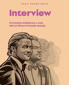 Fejtóny, rozhovory, reportáže Interview - Jana Sunderman