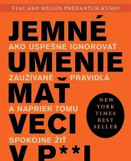 Rozvoj osobnosti Jemné umenie mať veci v paži - Mark Manson