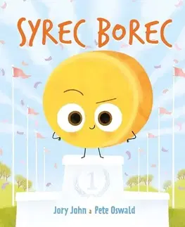 Rozprávky Syrec borec - John Jory,Pete Oswald