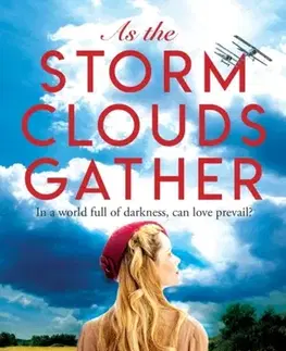 Historické romány As the Storm Clouds Gather - M. B. Henry